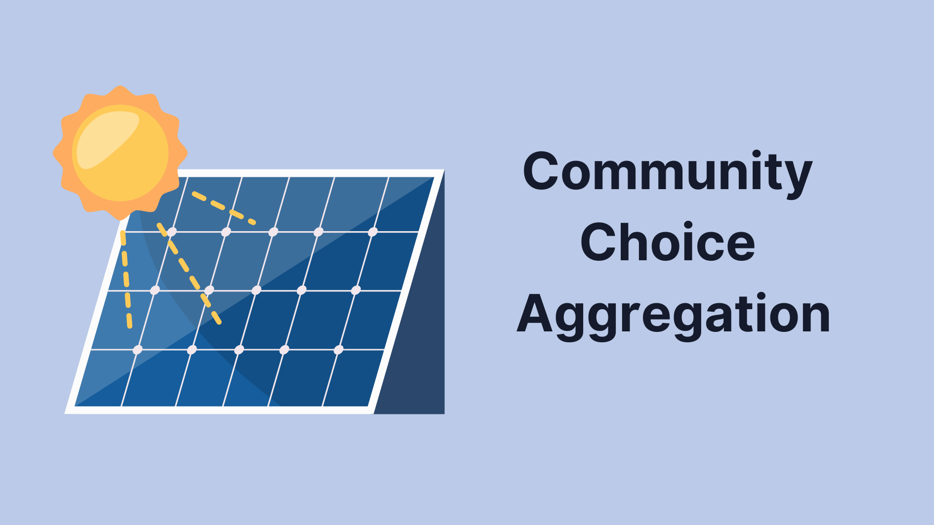 Understanding Community Choice Aggregation (CCA)