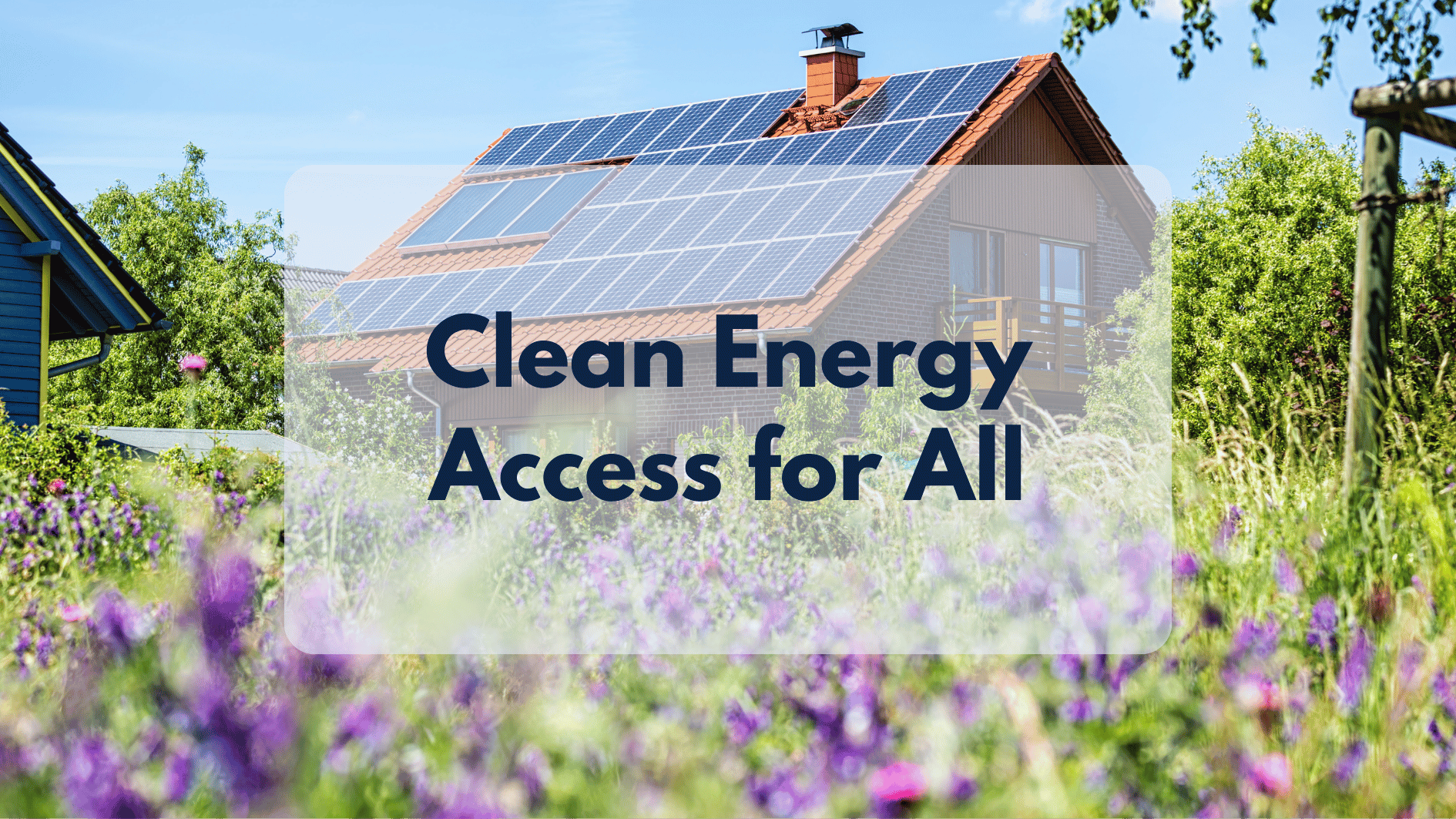 Disadvantaged Communities and Clean Energy