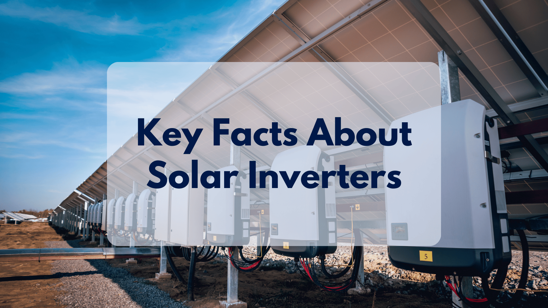 Solar Inverter 101: Everything You Need to Know