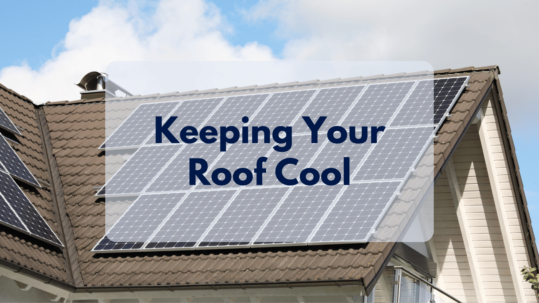 Solar Panels: Cooling Your Roof, Not Heating It